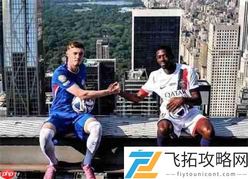 蓝军圆梦！登顶世俱杯！最佳球会三周年庆终极狂欢开启！