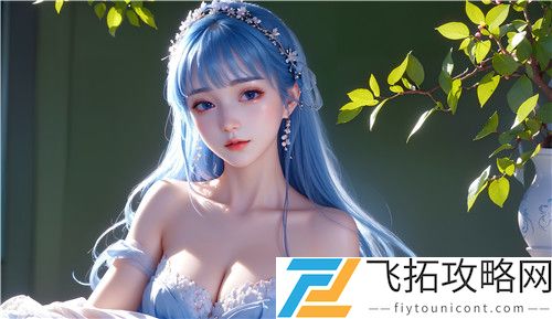 女生是处的话有什么特征，了解处女的心理和身体特征