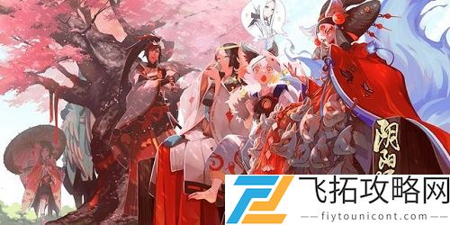 阴阳师最值得培养的式神2021排行